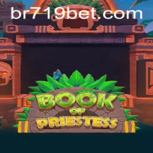 The Engaging Realm of BookOfPriestess: Unveiling Mysteries and Fortune at 719bet.COM