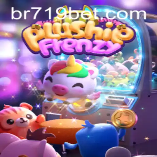 Discover the Excitement of PlushieFrenzy with 719bet.COM